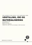 Udstilling, ide og materialisering FS25